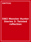 SW2 Monster Hunter Stories 3: Twisted Reflection