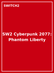 SW2 Cyberpunk 2077: Phantom Liberty