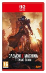 SW2 Daemon X Machina: Titanic Scion
